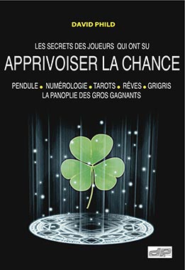 Couverture de mon livre Apprivoiser la chance