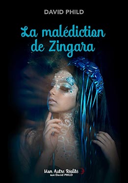 David Phild mon livre La malédiction de Zingara