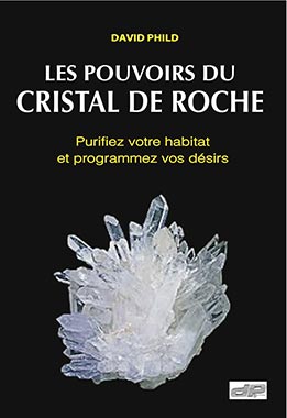 Couverture de mon livre Les pouvoirs du cristal de roche