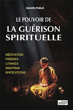 Couverture de mon livre Le pouvoir de la guérison spirituelle