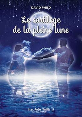 David Phild mon livre Le sortilège de la pleine lune