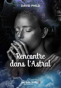 Couverture de mon livre Rencontre dans l'Astral