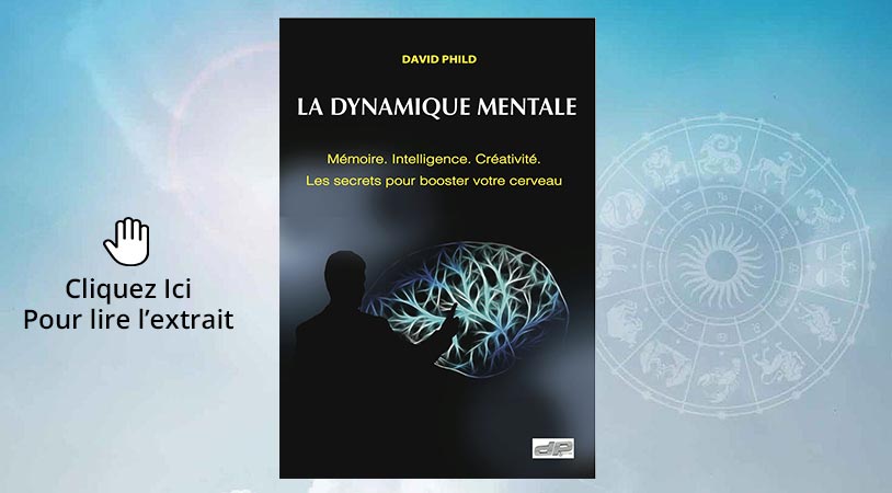 Découvrez gratuitement un extrait de mon livre La Dynamique Mentale